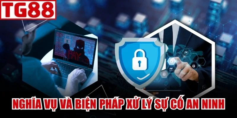 Nghĩa vụ hạn hội viên và các biện pháp xử lý sự cố an ninh